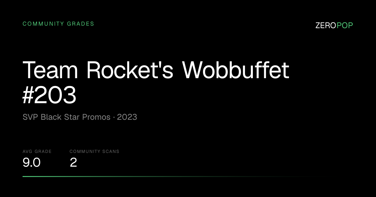 Team Rocket's Wobbuffet #203 Grades & Value